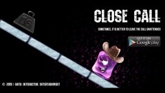 CLOSE CALL - screenshot 1