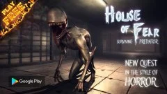 House of Fear: Surviving Predator PRO - screenshot 3