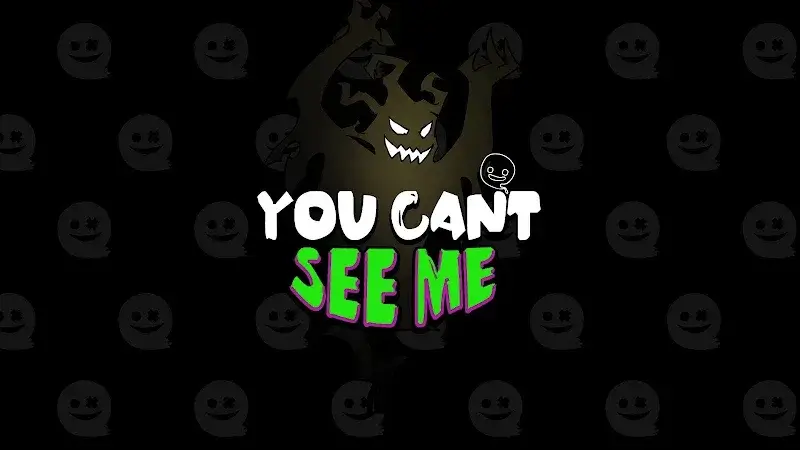 You Can't See Me - screenshot 1